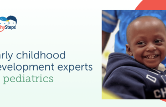 Photo of a child smiling with the text that reads early childhood development experts in pediatrics
