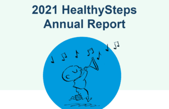 HealthySteps Annual Report